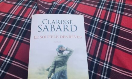 La merveilleuse découverte du souffle des rêves de Clarisse Sabard